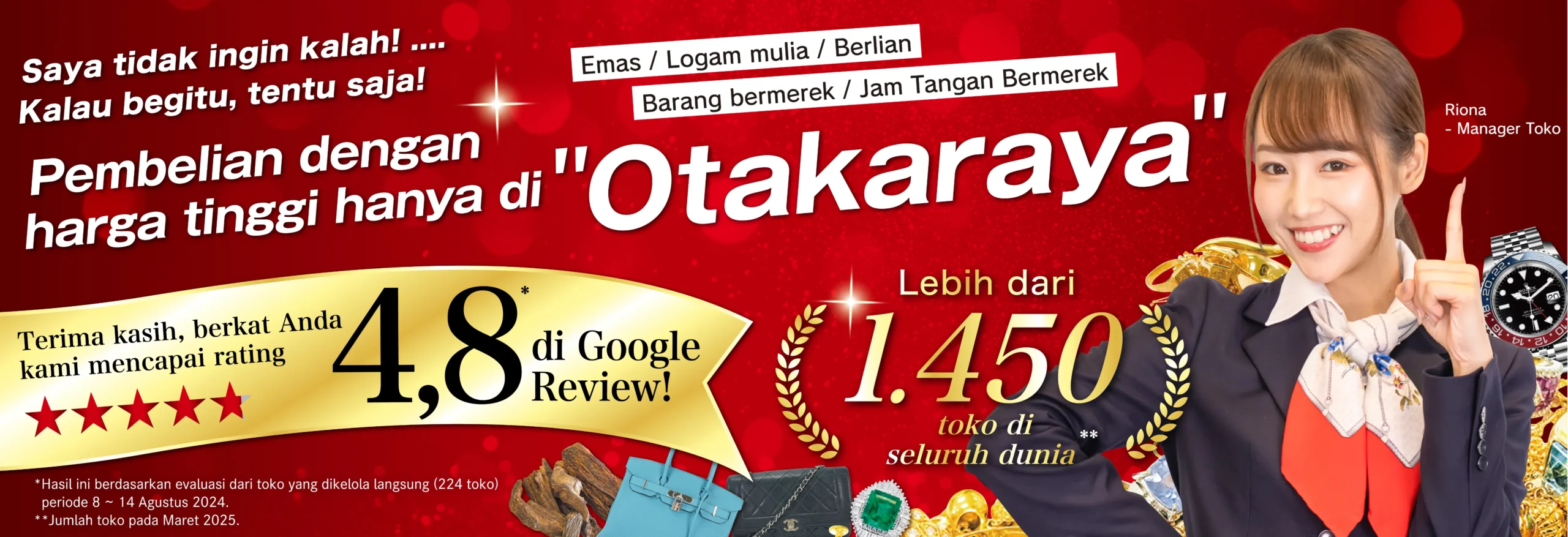 Pembelian harga tinggi di OTAKARAYA