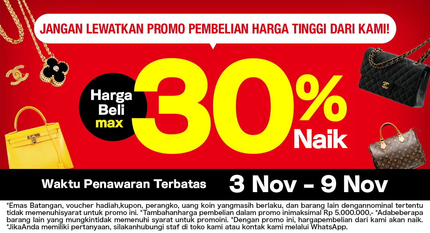 Promo pembelian item bernilai tinggi