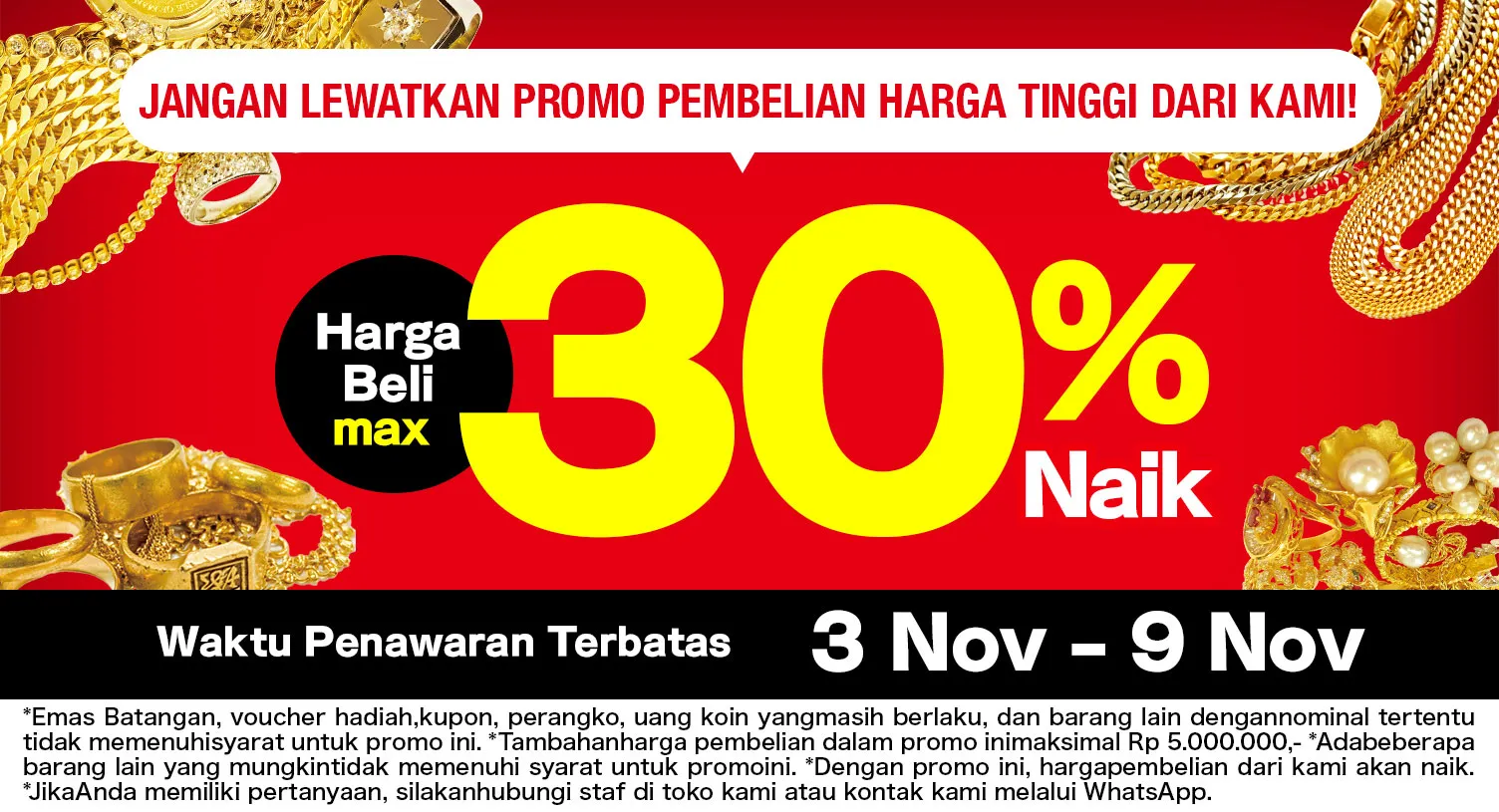 Promo pembelian item bernilai tinggi